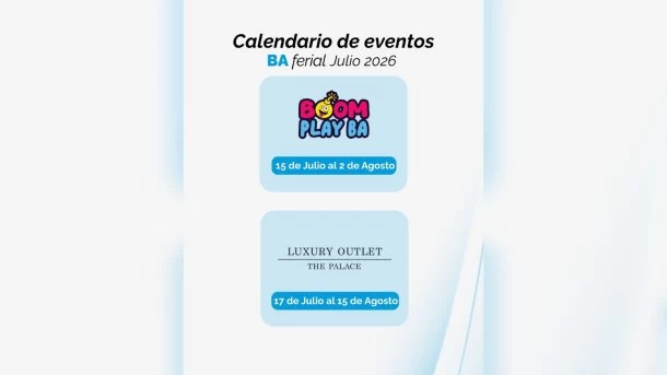 Julio en BA Ferial: la agenda del mes