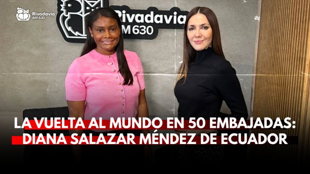 La vuelta al mundo en 50 embajadas: Diana Salazar Méndez de Ecuador