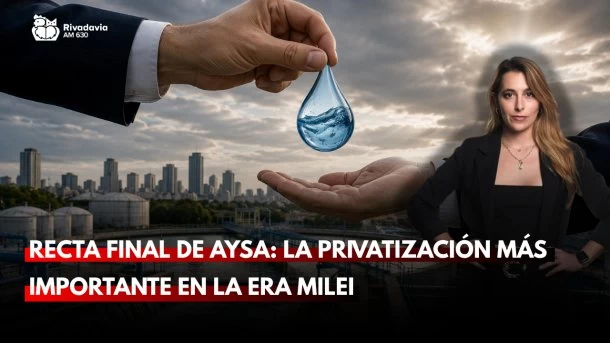 Recta final de AYSA: la privatización más importante en la era Milei