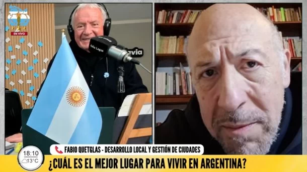 Fabio Quetglas nos cuenta cuál es el mejor lugar para vivir en Argentina