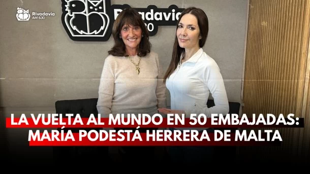 La vuelta al mundo en 50 embajadas: María Podestá Herrera de Malta